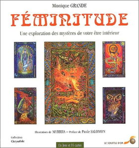Féminitude : Une Exploration des mystères de votre être intérieur (1 livre + 54 cartes)