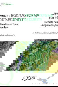 Sustainable food systems for food security: Need for combination of local and global approaches