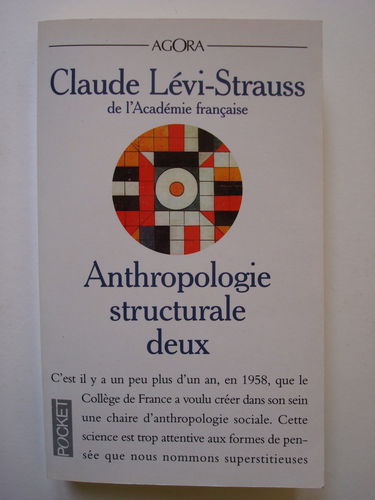 Anthropologie structurale deux