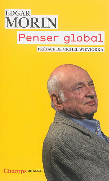 Penser global : l'homme et son univers