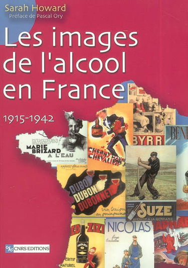 Les images de l'alcool en France, 1915-1942