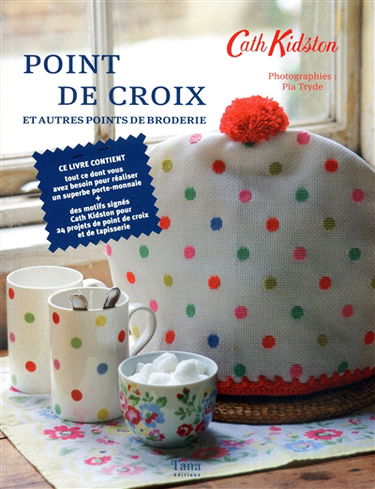 Point de croix : et autres points de broderie