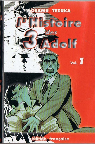 Couverture de L'histoire des trois Adolf: Tome 1