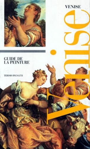 Le guide de la peinture à Venise