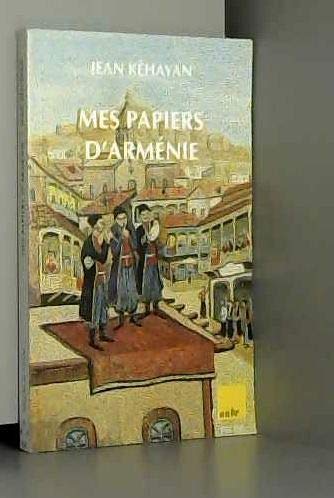Mes papiers d'Arménie
