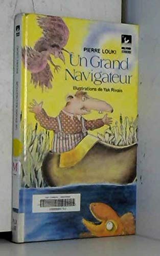 Un Grand navigateur