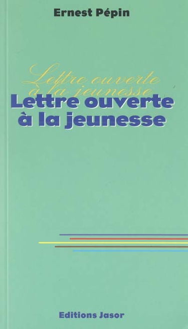 Lettre ouverte à la jeunesse