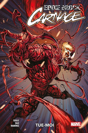 Couverture de Eddie Brock : Carnage. Vol. 1. Tue-moi