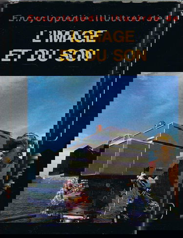 Encyclopédie illustrée de l'image et du son