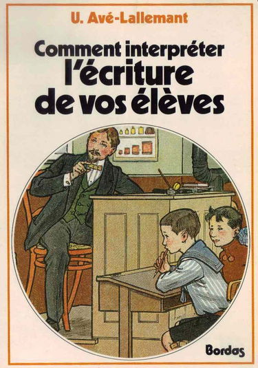 Comment interpréter l'écriture de vos élèves
