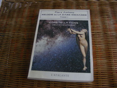 Mélodie ou la Dame enchaînée : constellations, deuxième époque. Vol. 1