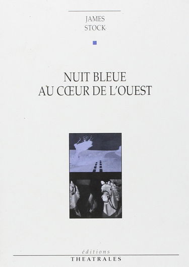 Nuit bleue au coeur de l'Ouest