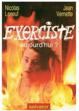 Exorciste aujourd'hui ?