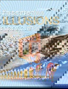 Fascinantes illusions d'optique