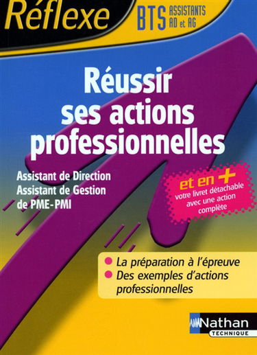 Réussir ses actions professionnelles BTS AD et AG PME-PMI
