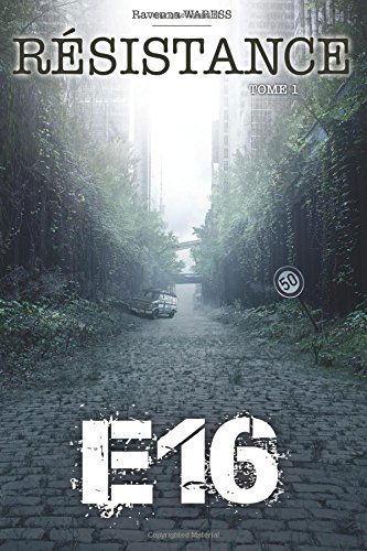 E16 - Tome 1 - Résistance
