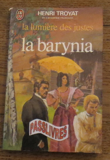 La lumiere des justes Tome II : La barynia