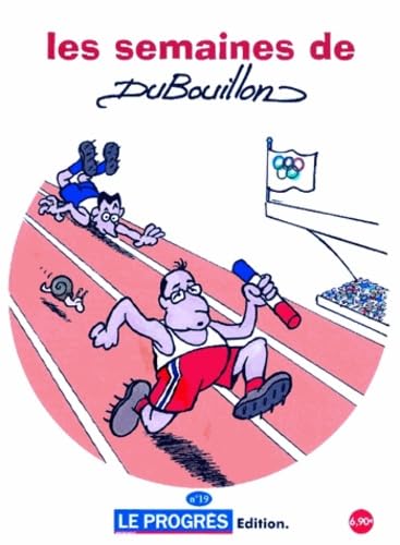 Les semaines de Dubouillon: N° 19