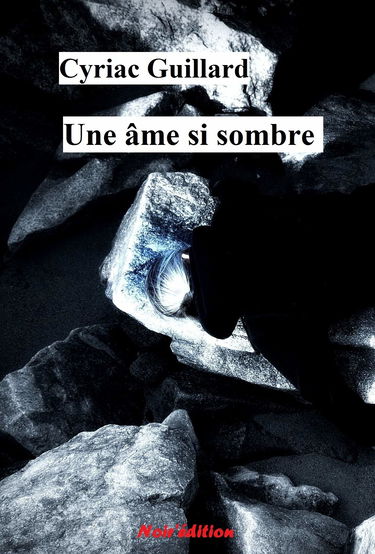 UNE ÂME SI SOMBRE