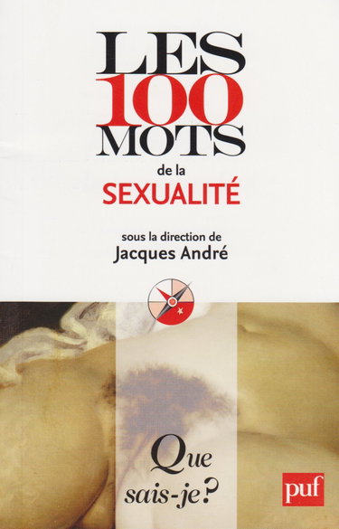 Couverture de Prime les 100 mots de la sexualite 08/2011