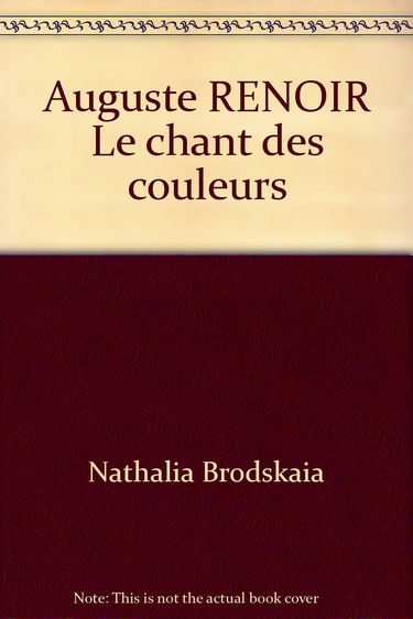 Auguste RENOIR Le chant des couleurs