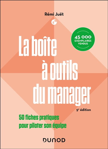 Couverture de La boîte à outils du manager : 50 fiches pratiques pour piloter son équipe