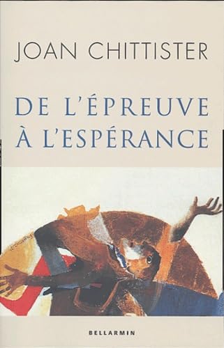De l'épreuve à l'espérance
