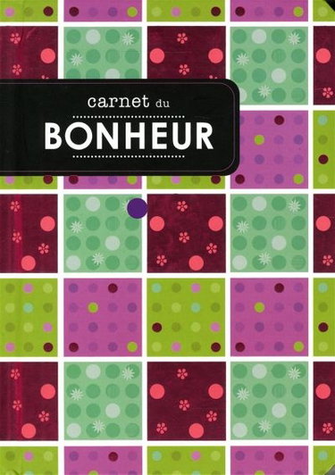 Couverture de Carnet du bonheur par Collectif