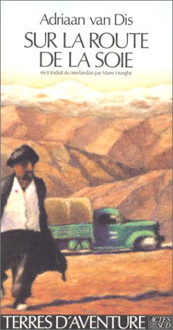 Sur la route de la soie