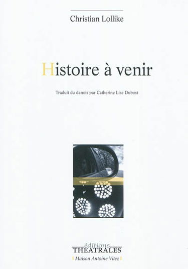 Histoire à venir