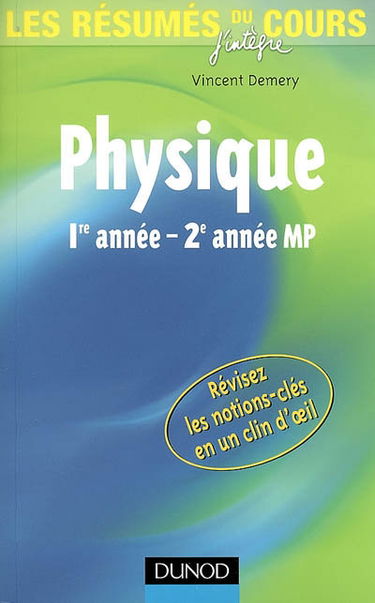 Les résumés du cours de physique 1re année-2e année MP