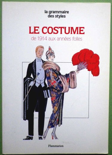 Le Costume : de 1914 aux années folles