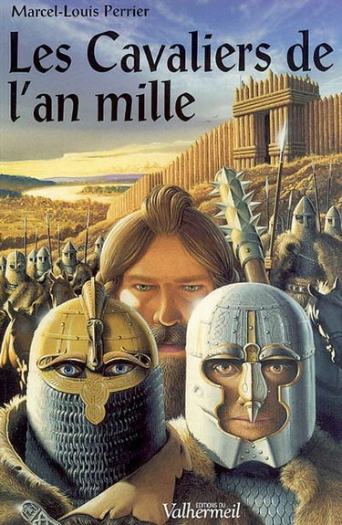 Les cavaliers de l'an mille. Vol. 1