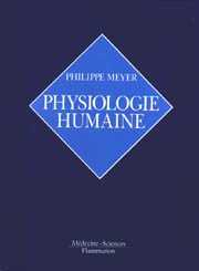 Couverture de Physiologie humaine par Philippe Meyer