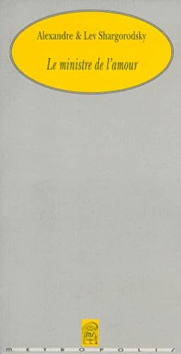 Le ministre de l'amour