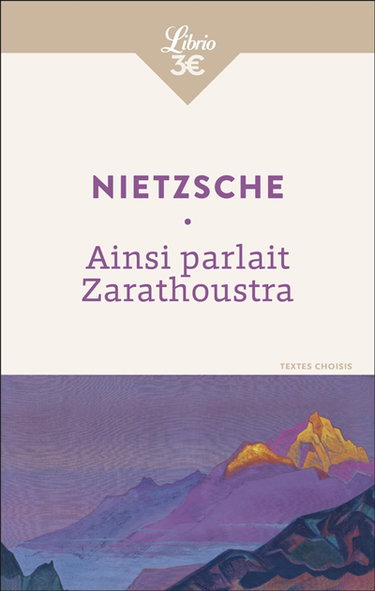 Ainsi parlait Zarathoustra : un livre pour tous et pour personne