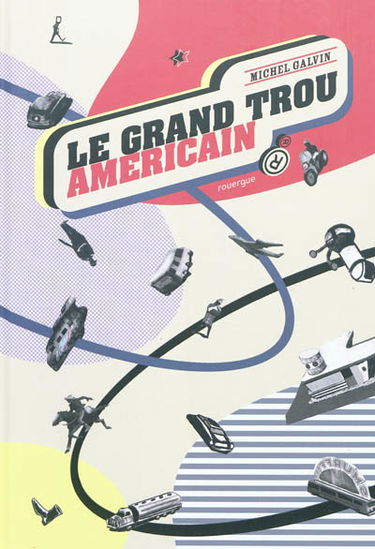 Le grand trou américain