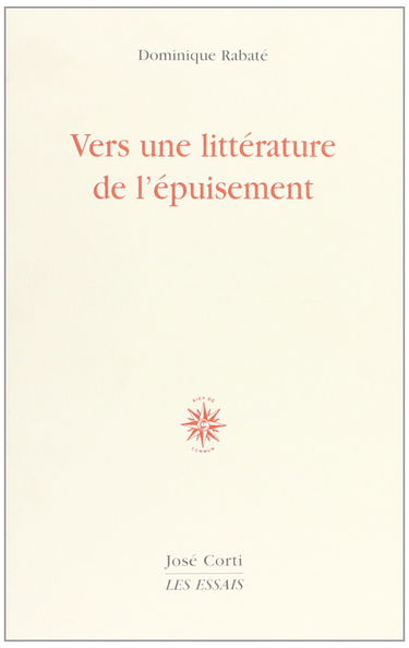 Vers une littérature de l'épuisement