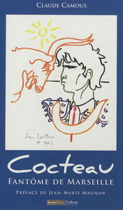 Cocteau : fantôme de Marseille