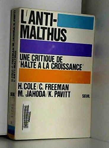 L'anti-malthus, une critique de halte à la croissance
