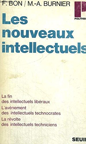 Couverture de Les nouveaux intellectuels - collection politique n°45