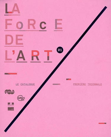 La force de l'art, première triennale : le catalogue