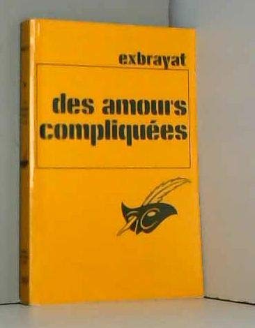 Des amours compliquées