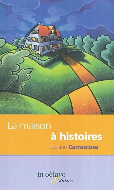 La maison à histoires
