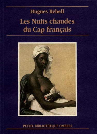 Couverture de Les nuits chaudes du Cap français