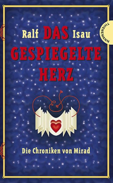 Couverture de Die Chroniken von Mirad: Die Chroniken von Mirad 1. Das gespiegelte Herz: Bd 1