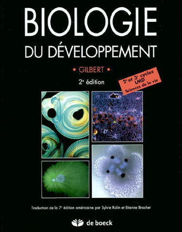 Biologie du développement : 2e et 3e cycles LMD sciences de la vie