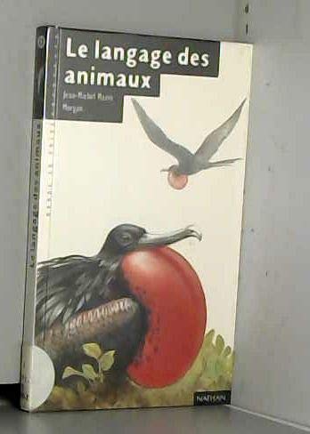 Le Langage des animaux