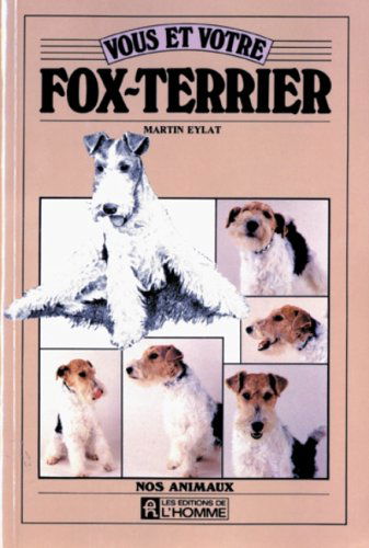 Vous et votre fox-terrier