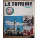 La Turquie